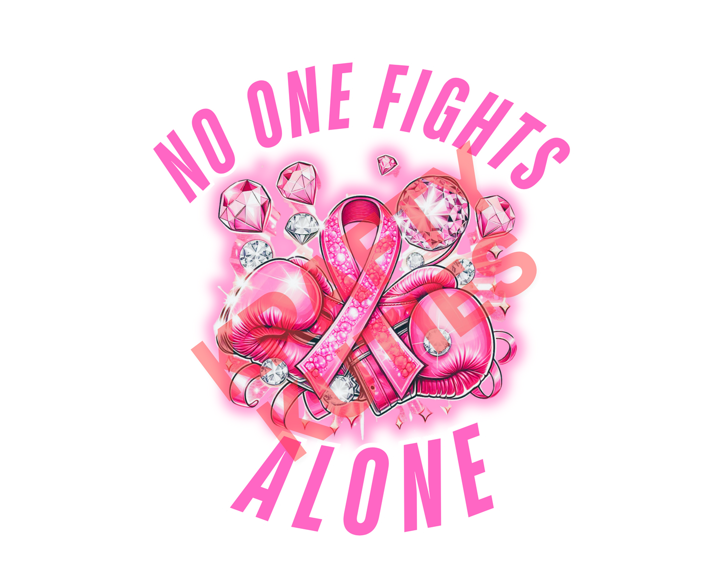 NO ONE FIGHTS ALONE PNG (BREAST CANCER)